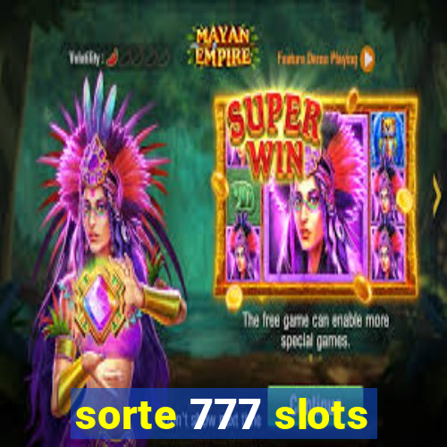 sorte 777 slots